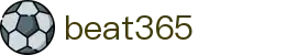 beat·365(中国)-官方网站